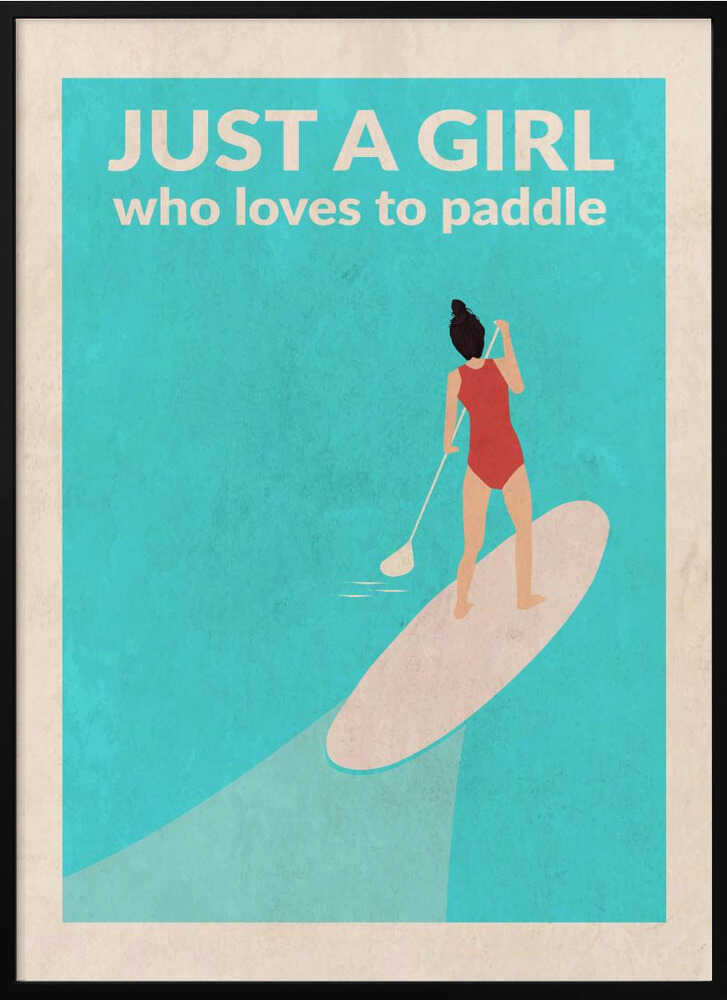 Just a Girl Who Loved To Paddle (brunette)