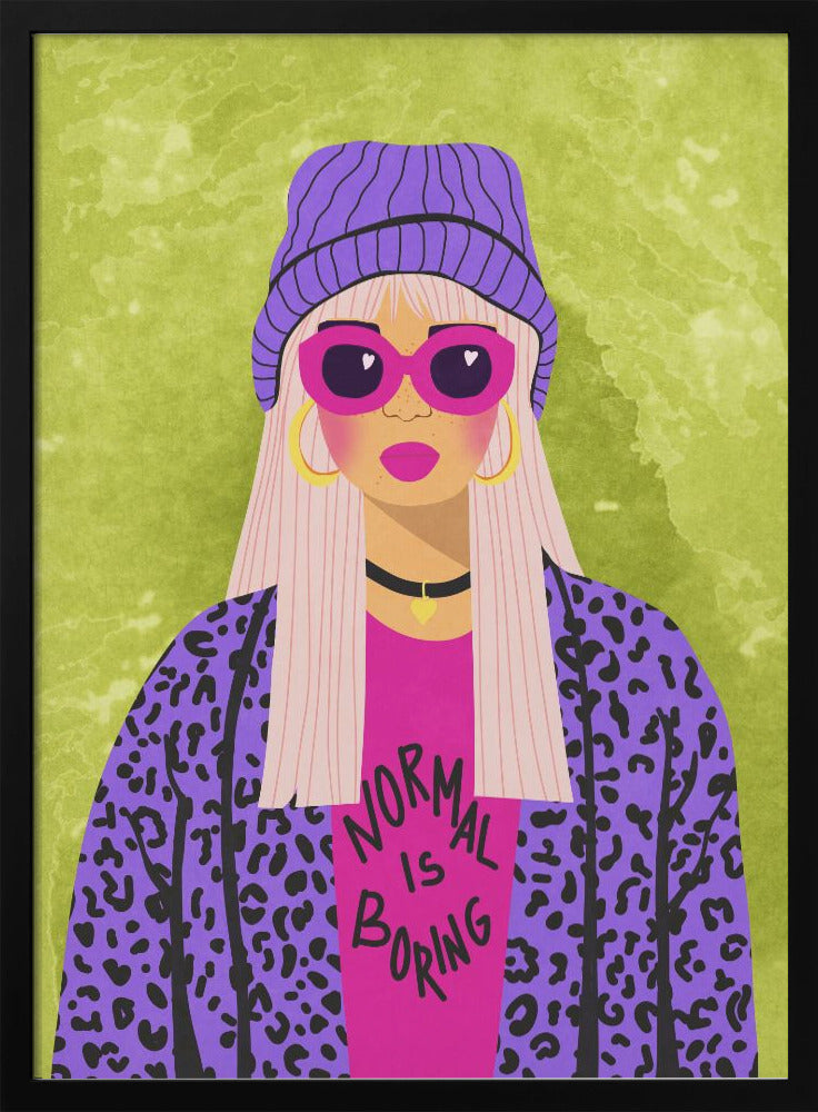 Normal is boring - plakatstore
