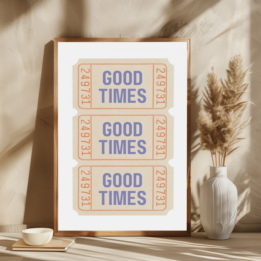 Good Times Tickets