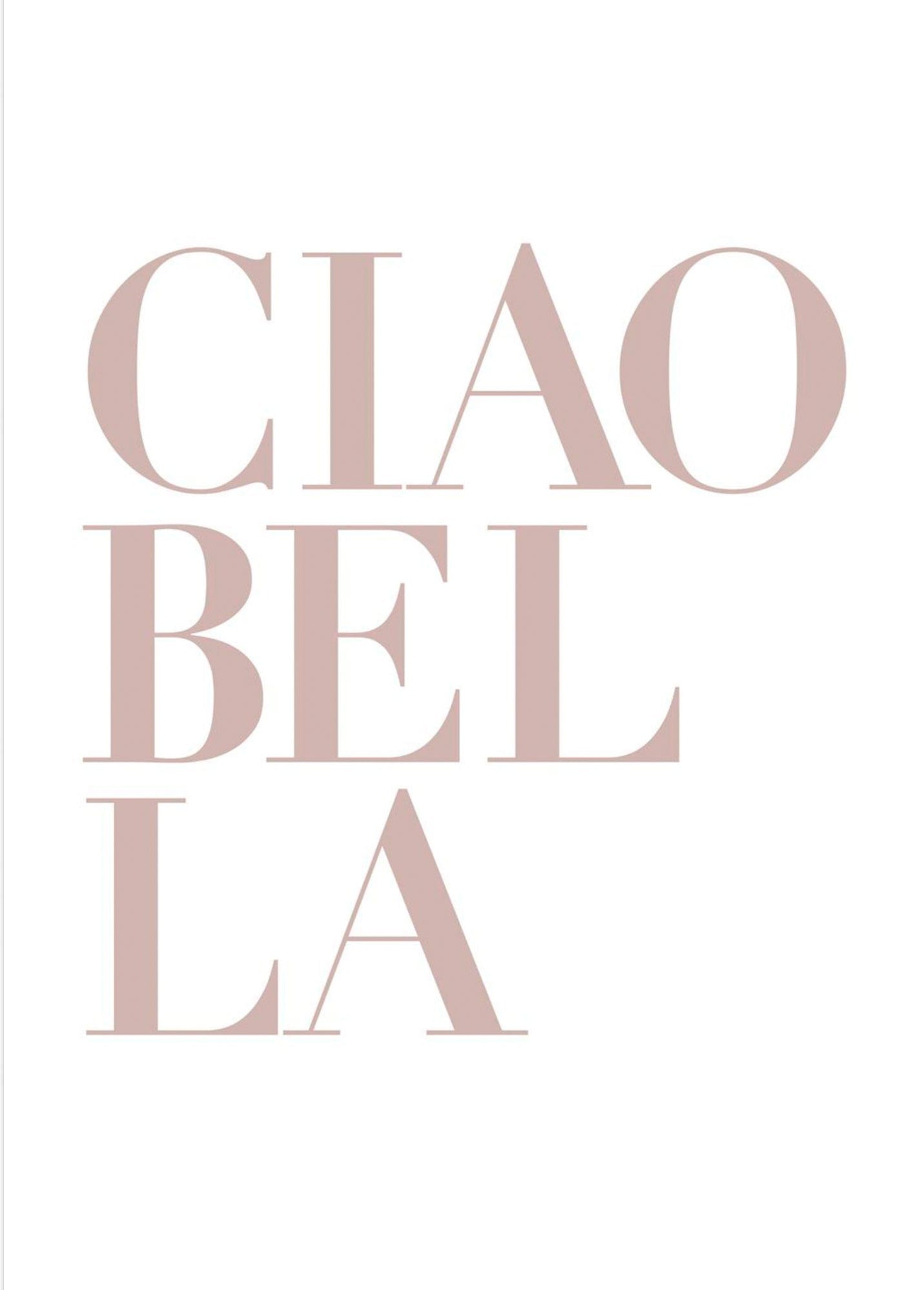 Ciao Bella Plakat - plakatstore.dk