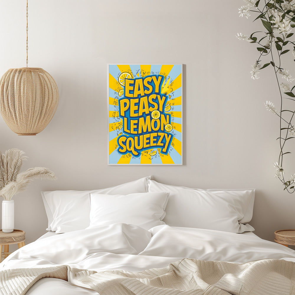 Easy Peasy Lemon Squeezy 2 - plakatstore