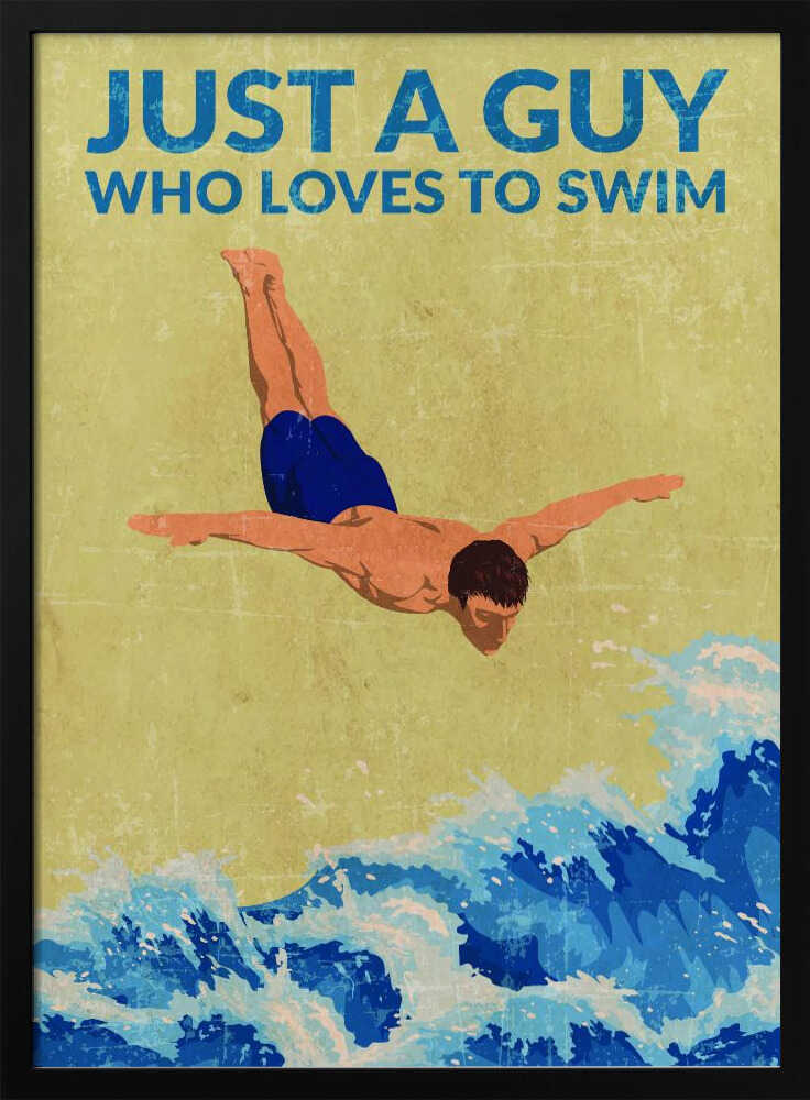 Just a Guy Who Loves To Swim (blue)