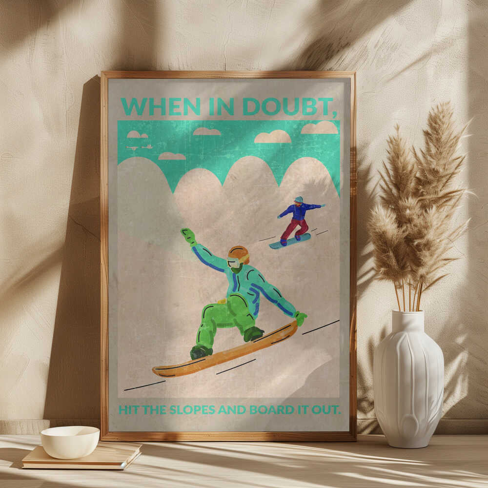 When In Doubt, Snowboard